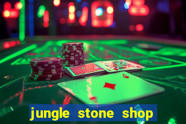 jungle stone shop reclame aqui